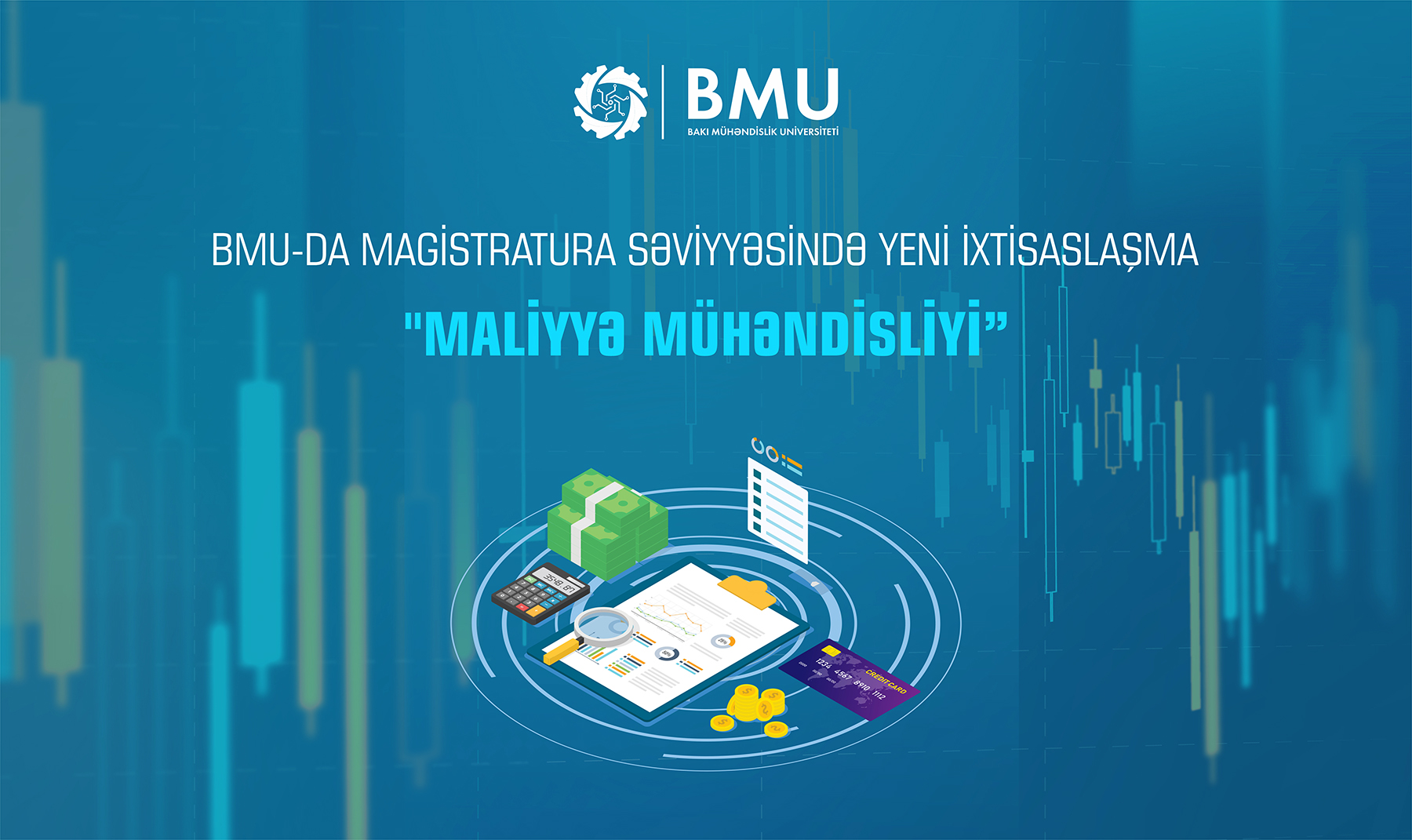 BMU magistratura üzrə maliyyə mühəndisləri yetişdirəcək