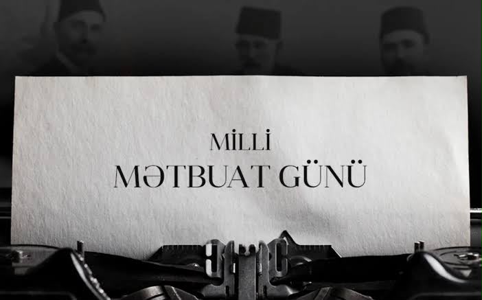 Azərbaycan jurnalistikasının doğum günüdür &ndash; 151 yaş!