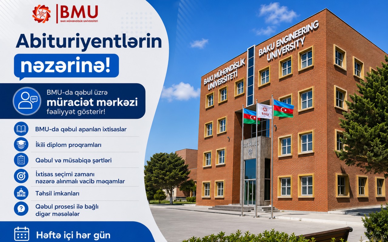BMU-ya qəbul olmaq istəyən&nbsp;abituriyentlərin nəzərinə!