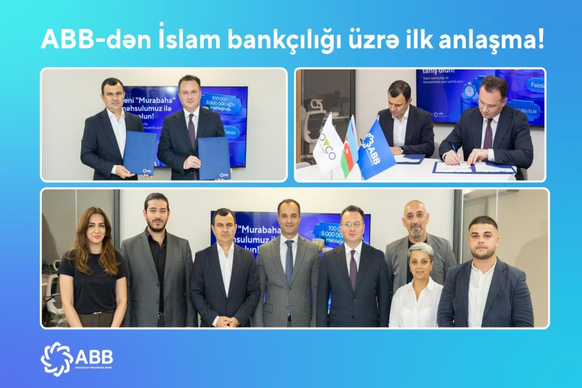 ABB İslam bankçılığı üzrə ilk anlaşmanı imzalayıb