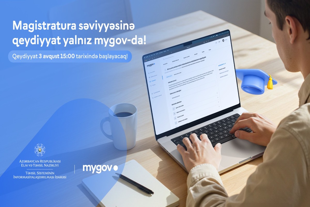 Magistraturaya qeydiyyat yalnız &ldquo;mygov&rdquo; üzərindən aparılacaq