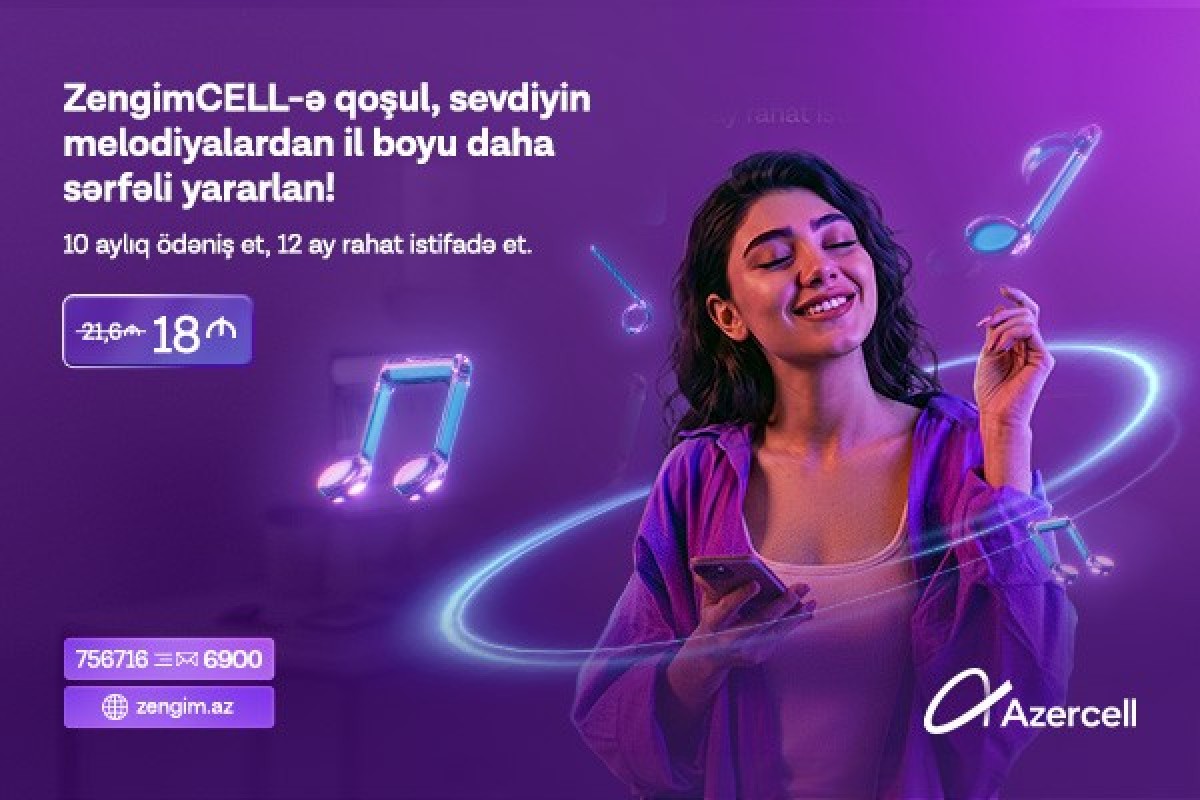 Azercell-dən illik &ldquo;ZengimCELL&rdquo; xidməti