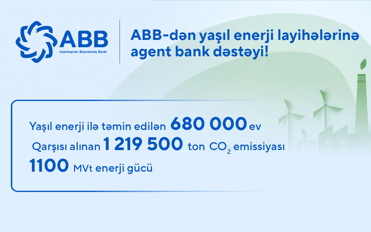 ABB-dən yaşıl enerji layihələrinə agent bank dəstəyi