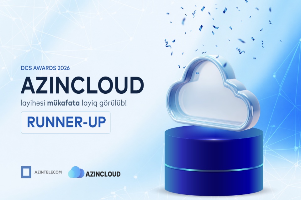 AzInTelecom bulud xidmətləri ilə növbəti beynəlxalq uğura imza atıb!