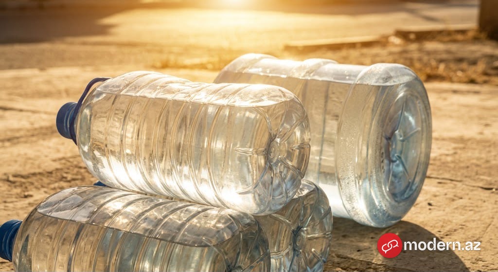 Günəş altında saxlanılan plastik su qablarında gizli təhlükə