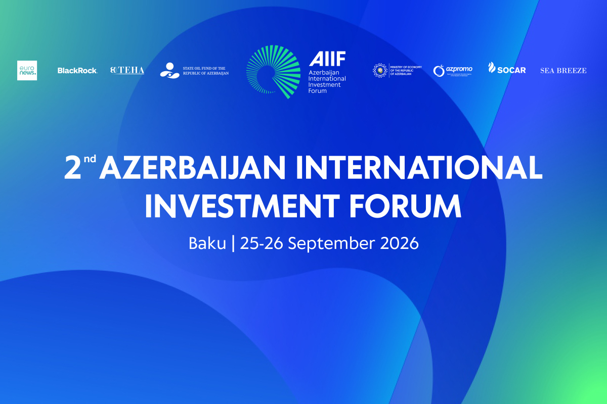 II Azərbaycan Beynəlxalq İnvestisiya Forumunun ilk günü başa çatıb