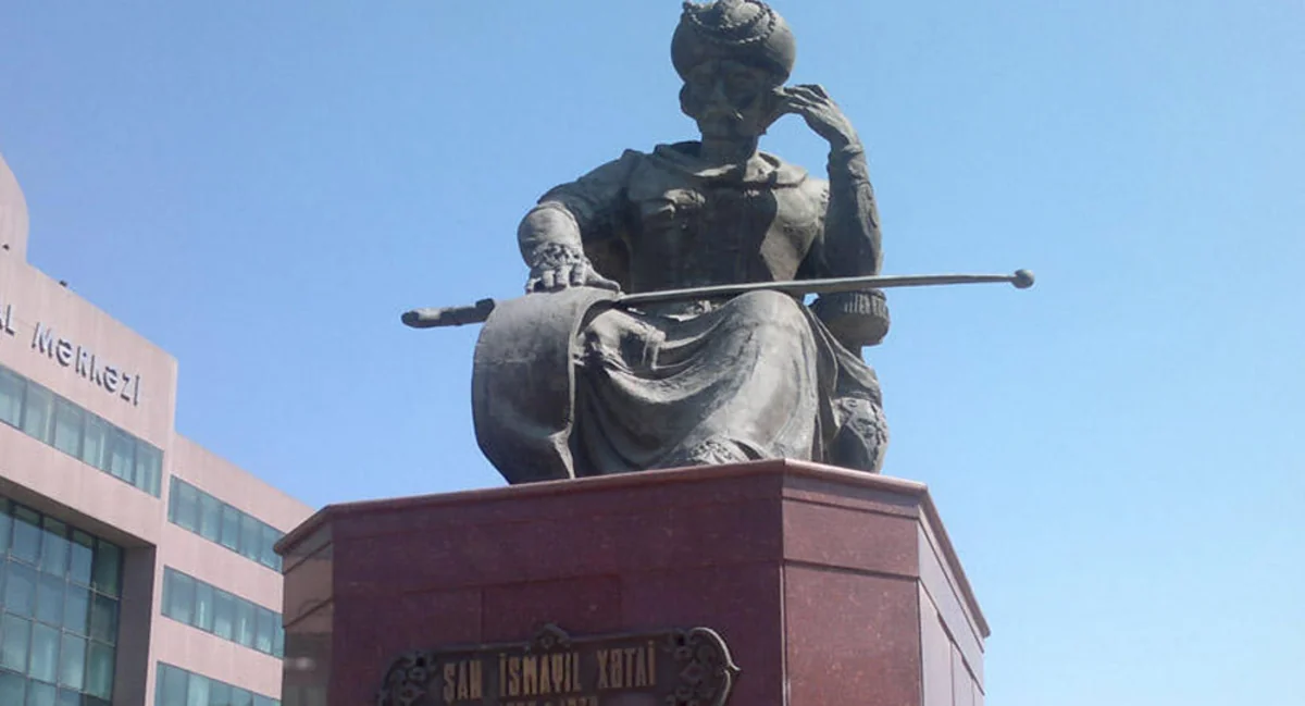 Şah İsmayıl Xətainin abidəsi ilə bağlı iddialara rəsmi CAVAB