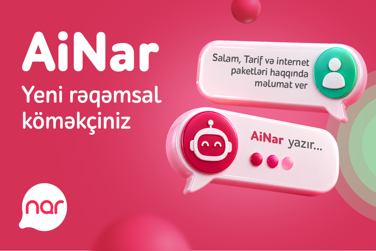 &ldquo;Nar&rdquo; &ldquo;AiNar&rdquo; rəqəmsal köməkçisini istifadəyə verib