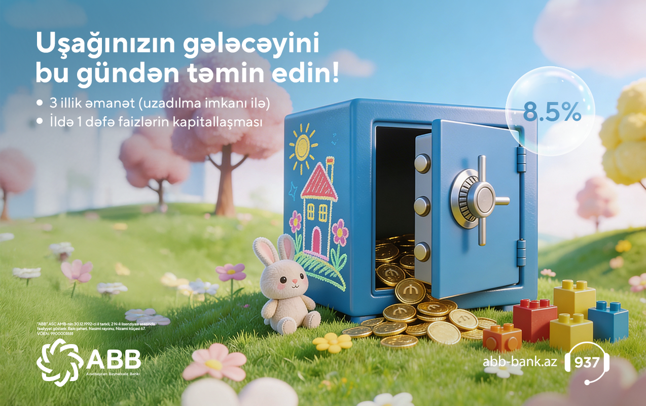 ABB-dən &ldquo;Uşaq yığım&rdquo; əmanəti